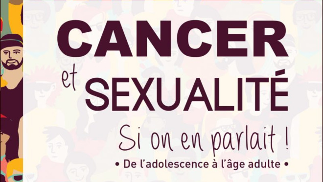 Cancer Et Sexualité Un Livre Qui Brise Les Tabous Parole De Sages